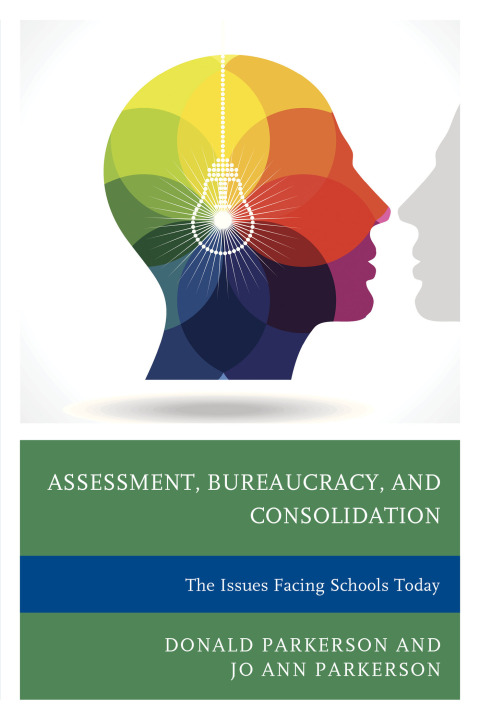Cover image for book Assessment, Bureaucracy, and Consolidation