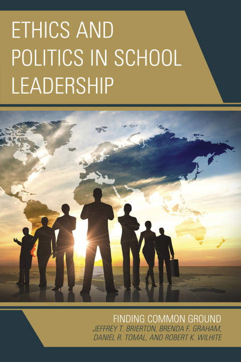 Cover image for book Ethics and Politics in School Leadership