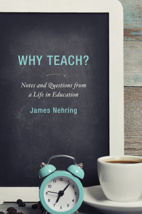 Cover image for book Why Teach?
