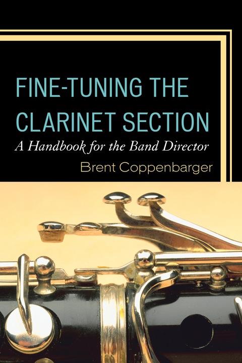 Cover image for book Fine-Tuning the Clarinet Section