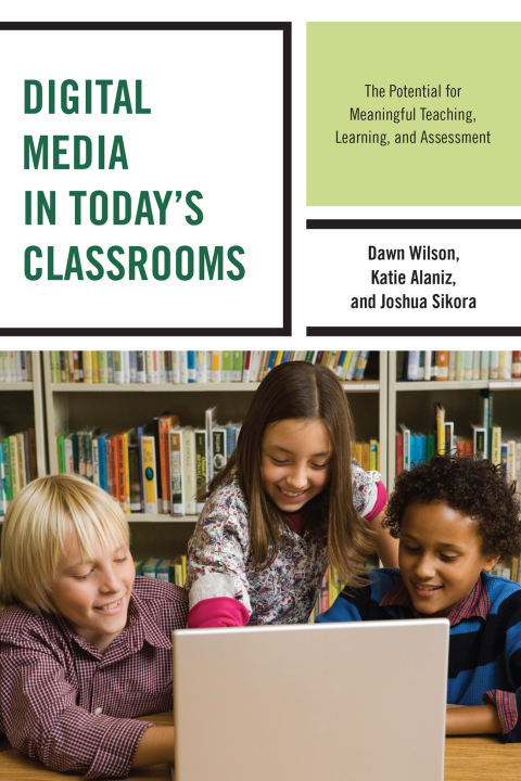 Cover image for book Digital Media in Today's Classrooms