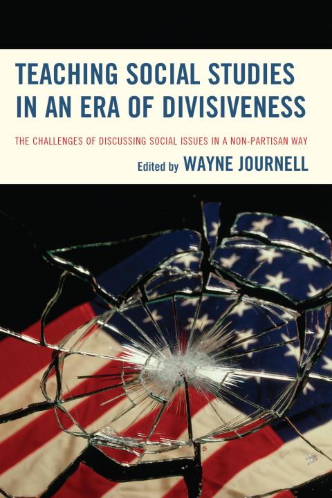 Cover image for book Teaching Social Studies in an Era of Divisiveness