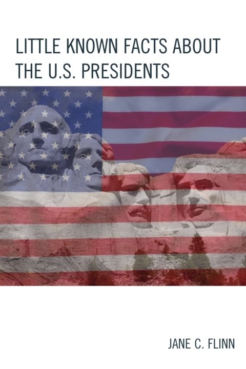 Cover image for book Little Known Facts about the U. S. Presidents