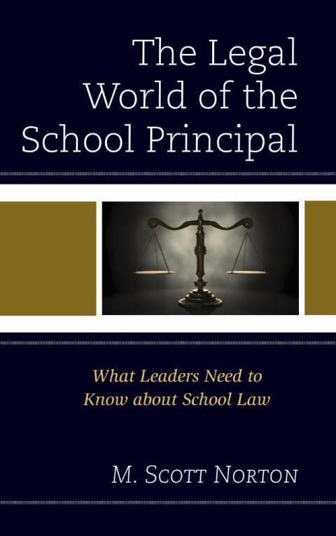 Cover image for book The Legal World of the School Principal