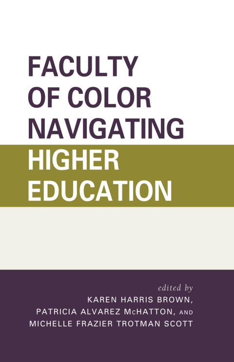Cover image for book Faculty of Color Navigating Higher Education