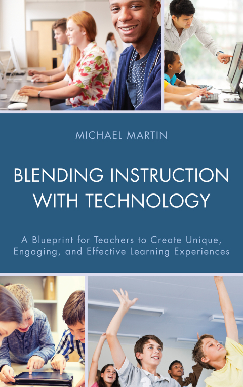 Cover image for book Blending Instruction with Technology