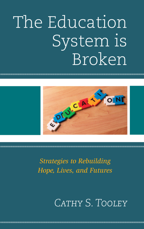 Cover image for book The Education System is Broken