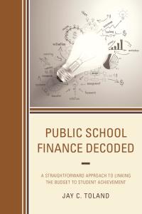 Cover image: Public School Finance Decoded 9781475827675