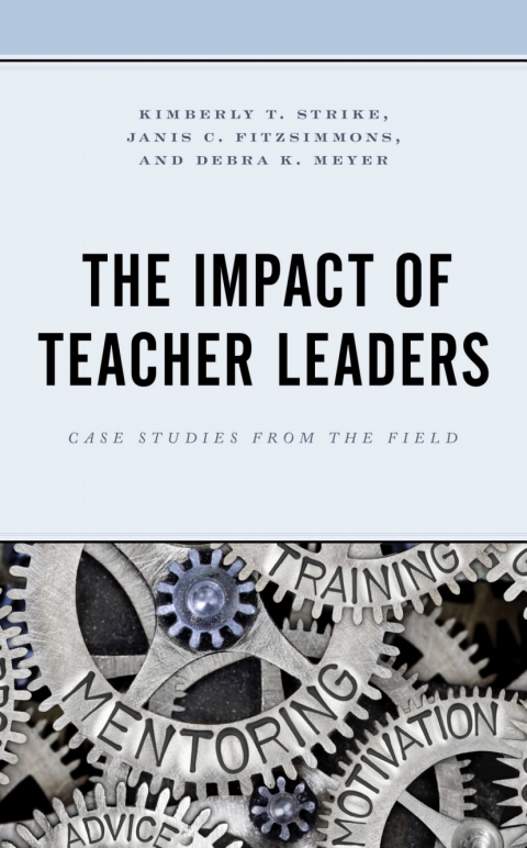 The Impact of Teacher Leaders 