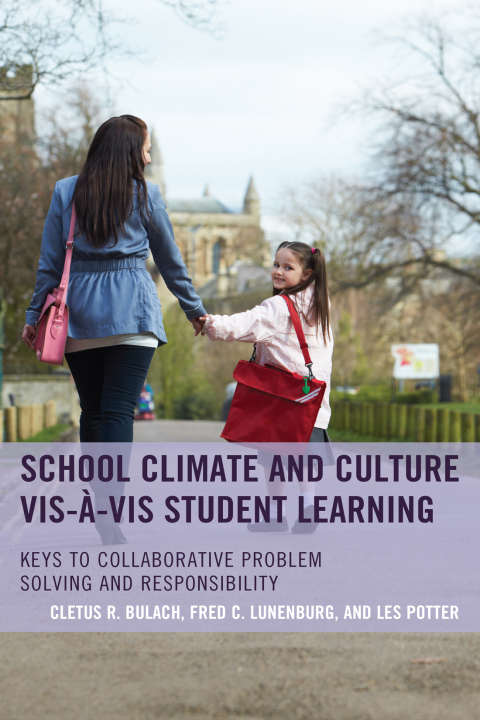 Cover image for book School Climate and Culture vis-à-vis Student Learning