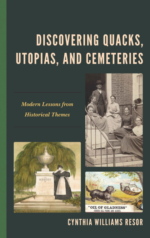Cover image for book Discovering Quacks, Utopias, and Cemeteries