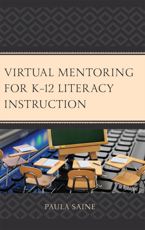 Cover image for book Virtual Mentoring for K–12 Literacy Instruction