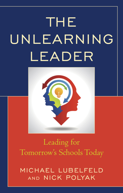 Cover image for book The Unlearning Leader