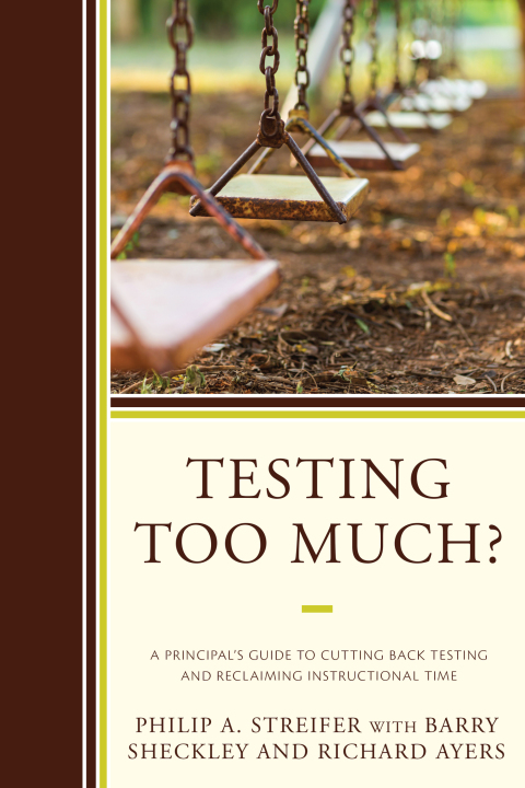 Cover image for book Testing Too Much?