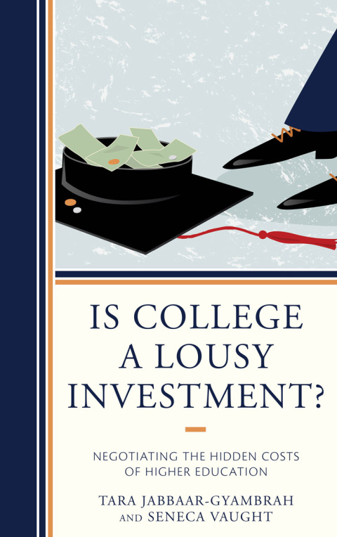 Cover image for book Is College a Lousy Investment?