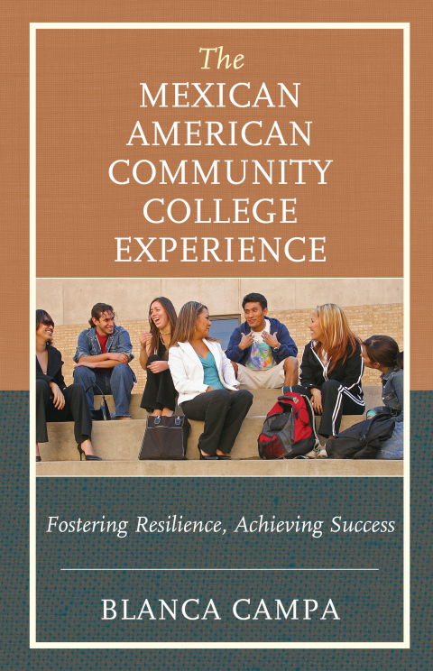 Cover image for book The Mexican American Community College Experience
