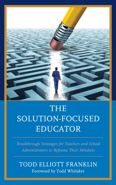Cover image for book The Solution-Focused Educator