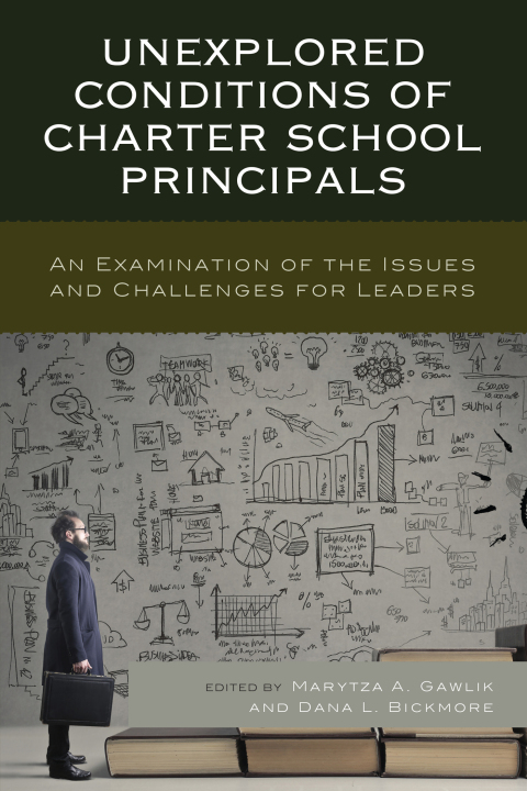 Cover image for book Unexplored Conditions of Charter School Principals