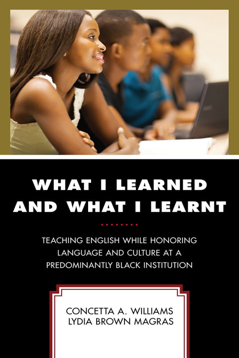 Cover image for book What I Learned and What I Learnt