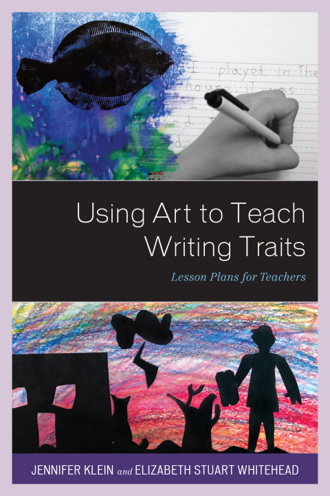 Cover image for book Using Art to Teach Writing Traits