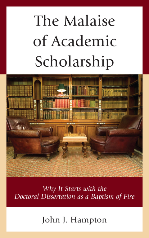 Cover image for book The Malaise of Academic Scholarship