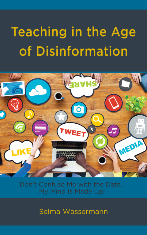 Cover image for book Teaching in the Age of Disinformation