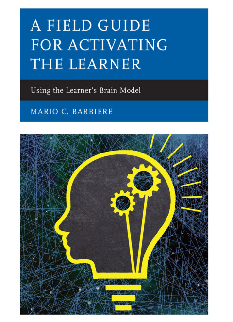 Cover image for book A Field Guide for Activating the Learner