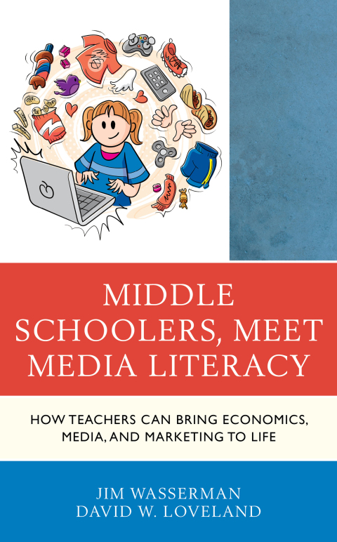 Cover image for book Middle Schoolers, Meet Media Literacy