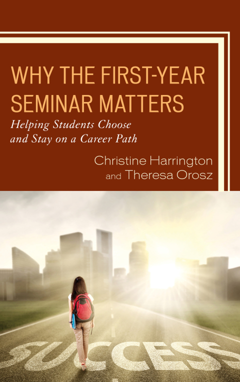 Cover image for book Why the First-Year Seminar Matters