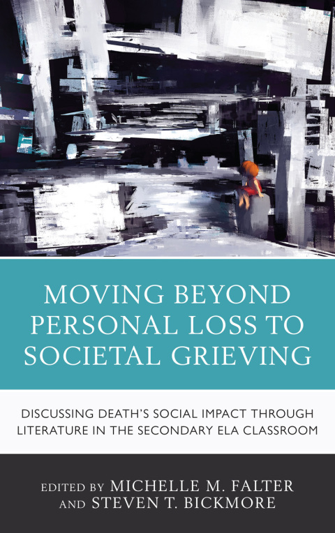 Cover image for book Moving Beyond Personal Loss to Societal Grieving