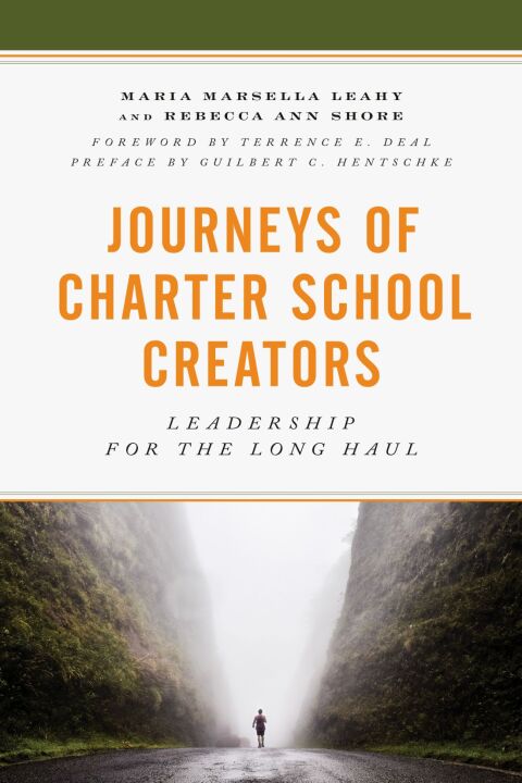 Journeys of Charter School Creators 