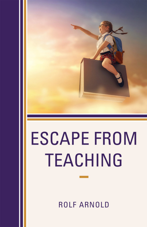 Cover image for book Escape from Teaching