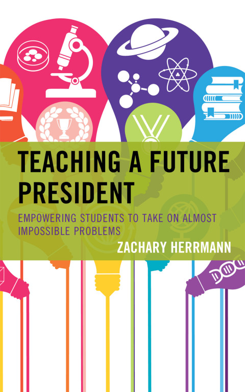 Cover image for book Teaching a Future President