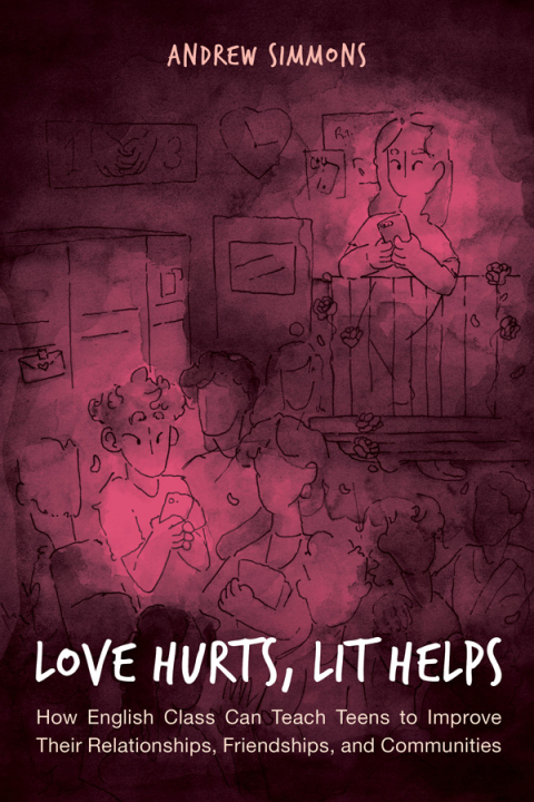 Cover image for book Love Hurts, Lit Helps