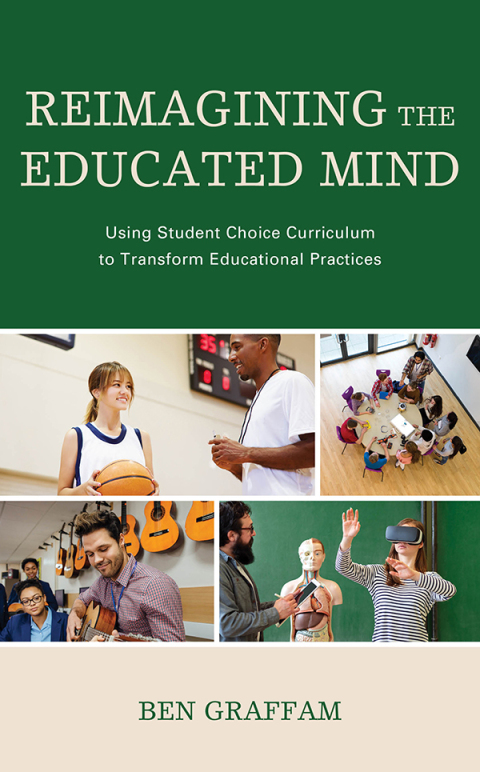 Cover image for book Reimagining the Educated Mind