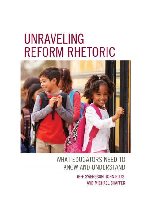 Unraveling Reform Rhetoric 