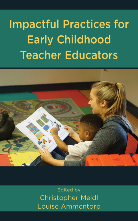 Cover image for book Impactful Practices for Early Childhood Teacher Educators