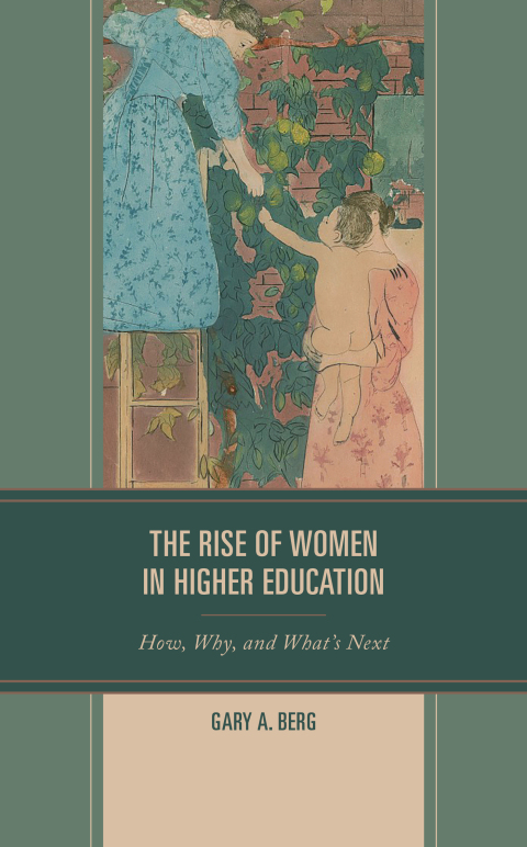 Cover image for book The Rise of Women in Higher Education