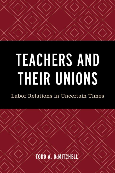 Cover image for book Teachers and Their Unions