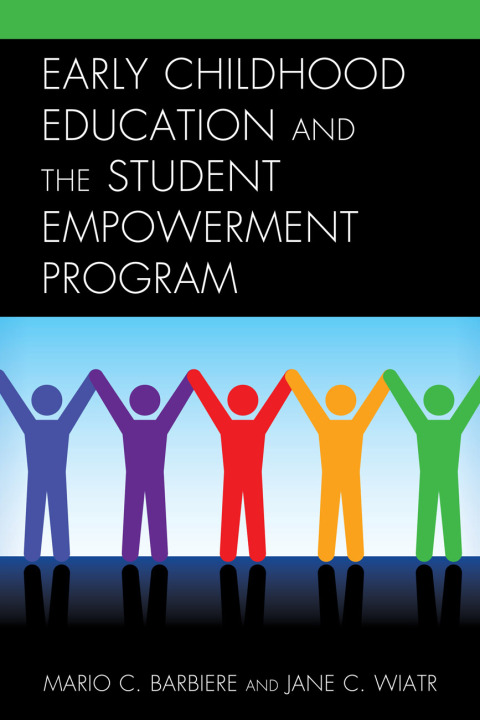 Cover image for book Early Childhood Education and the Student Empowerment Program