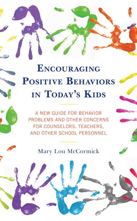 Cover image for book Encouraging Positive Behaviors in Today’s Kids