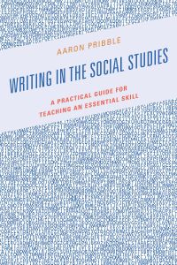 Cover image: Writing in the Social Studies 9781475859119