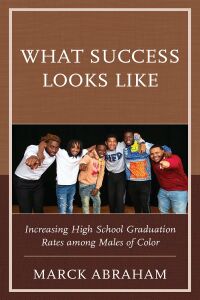Cover image: What Success Looks Like 9781475861082