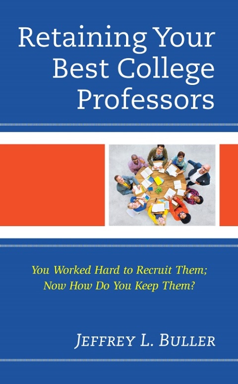 Retaining Your Best College Professors 