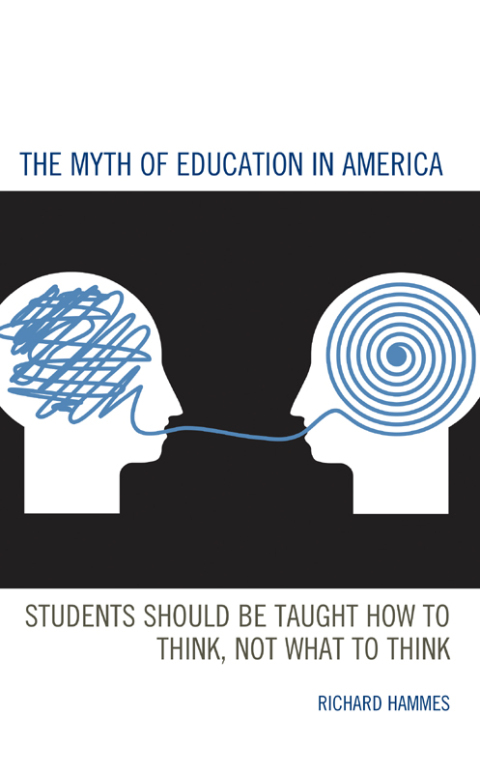 Cover image for book The Myth of Education in America
