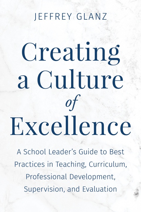 Creating a Culture of Excellence 