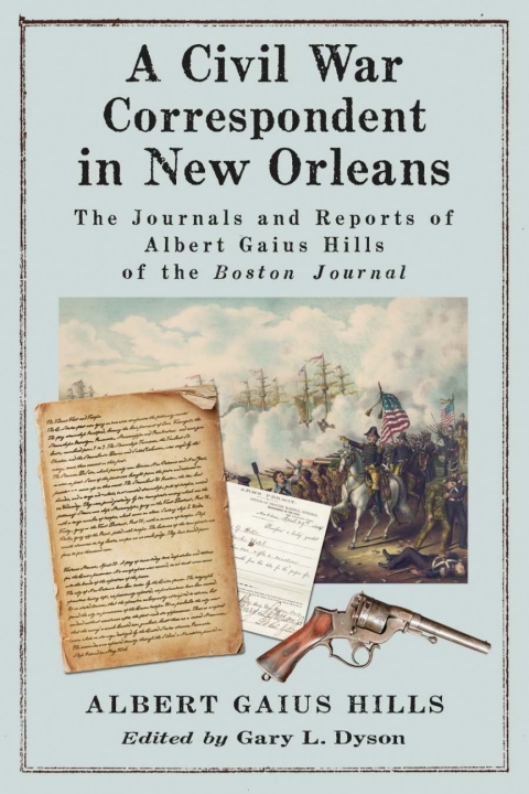 Cover image for book A Civil War Correspondent in New Orleans