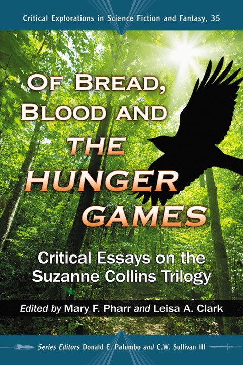 Cover image for book Of Bread, Blood and The Hunger Games