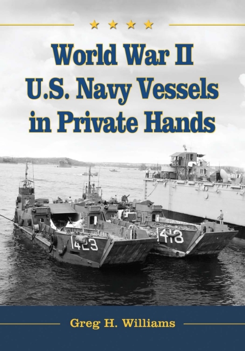 Cover image for book World War II U.S. Navy Vessels in Private Hands