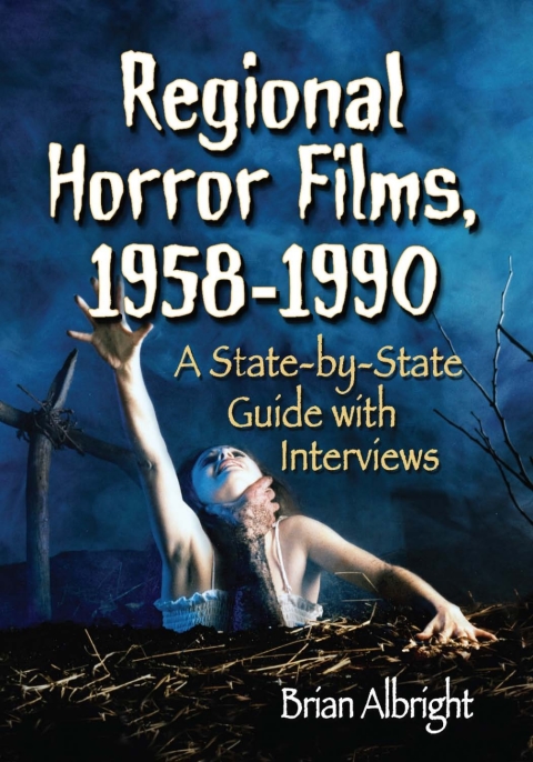 Cover image for book Regional Horror Films, 1958-1990
